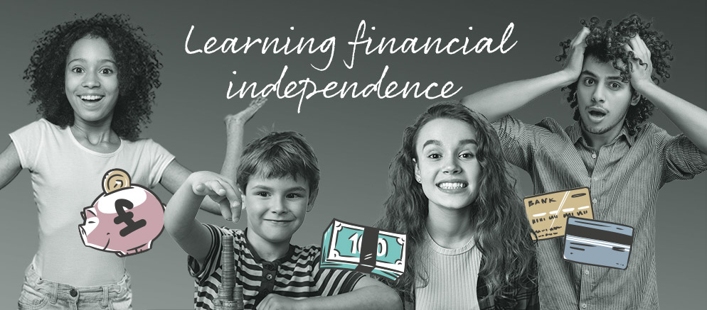 Learning-Financial-Independence BANNER-IMAGE_Learning-Financial-Independence-994x437_150dpi-colour_A